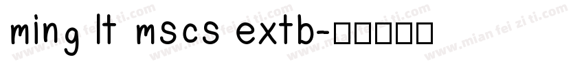 ming lt mscs extb字体转换